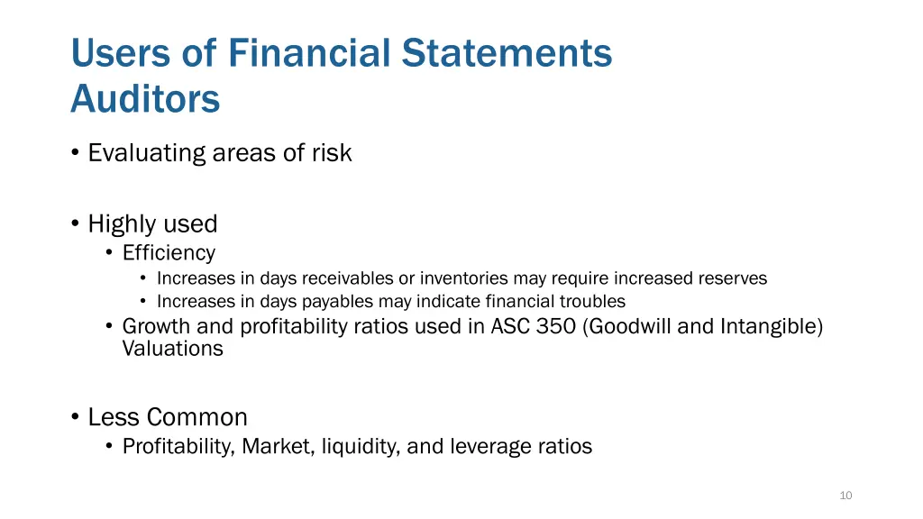 users of financial statements auditors