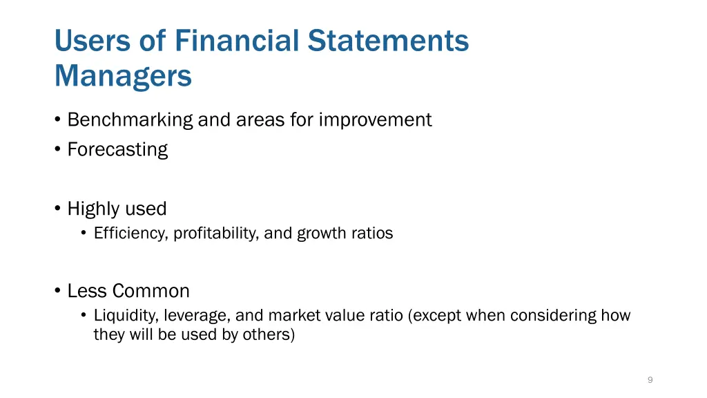 users of financial statements managers