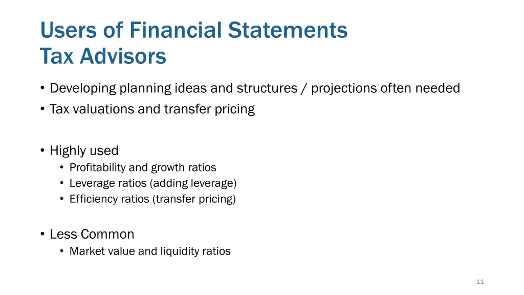 users of financial statements tax advisors