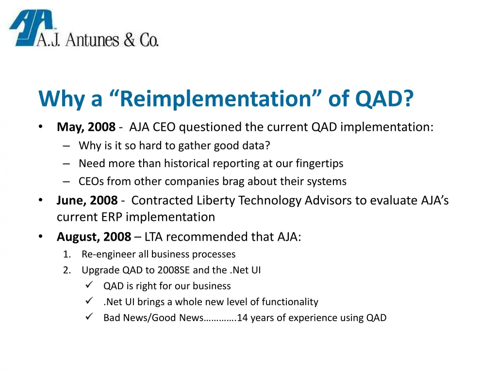 why a reimplementation of qad may 2008