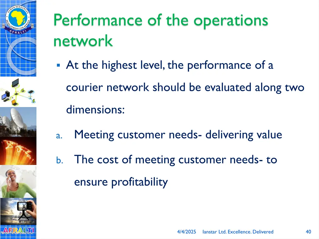 performance of the operations network