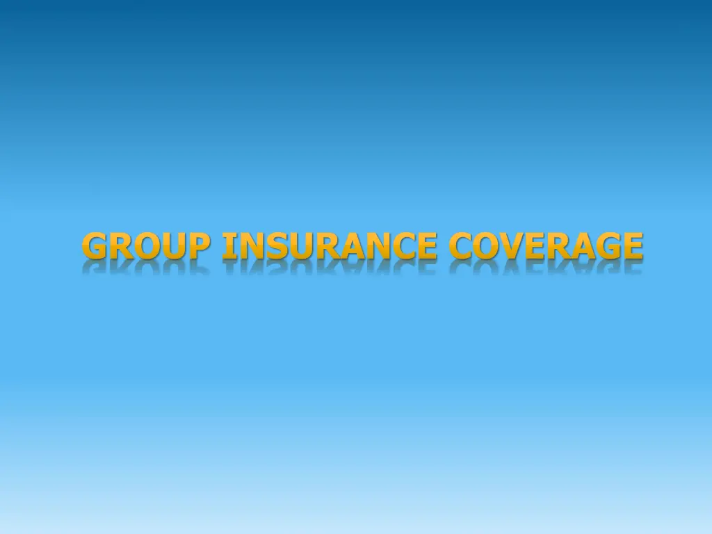 group insurance coverage