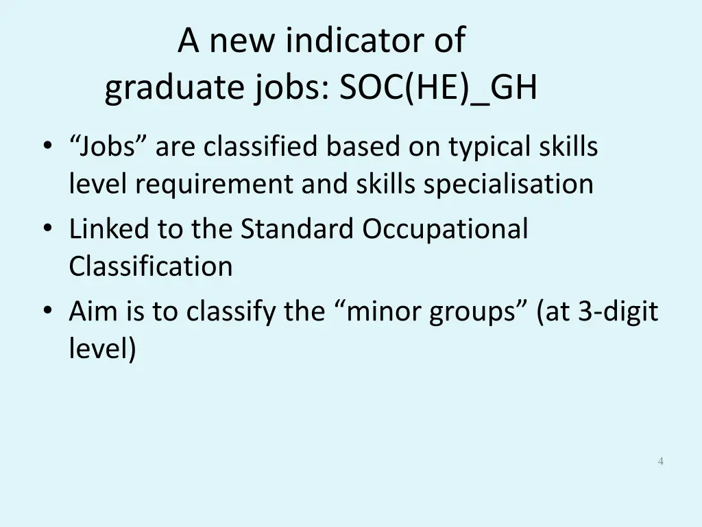 a new indicator of graduate jobs soc he gh