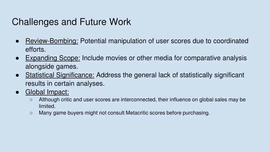 challenges and future work