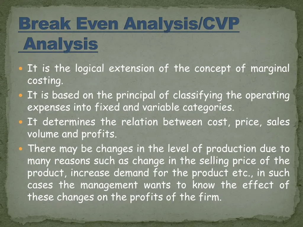 break even analysis cvp analysis