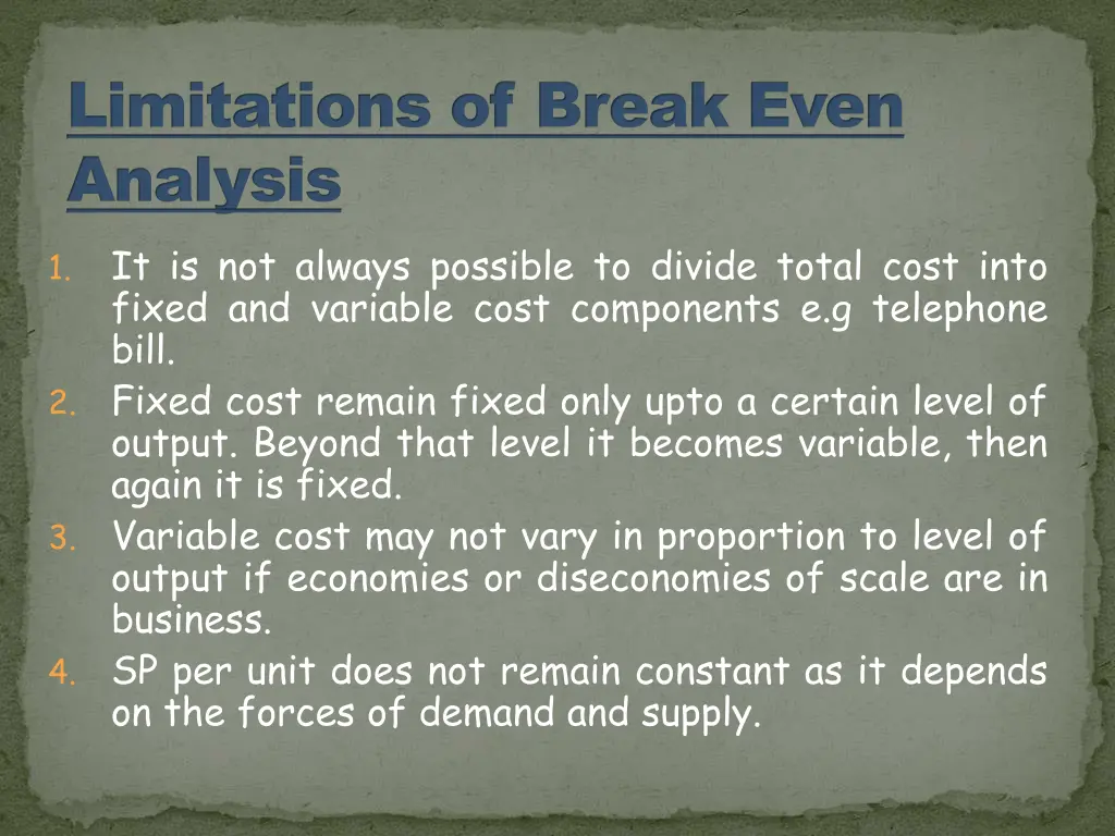 limitations of break even analysis