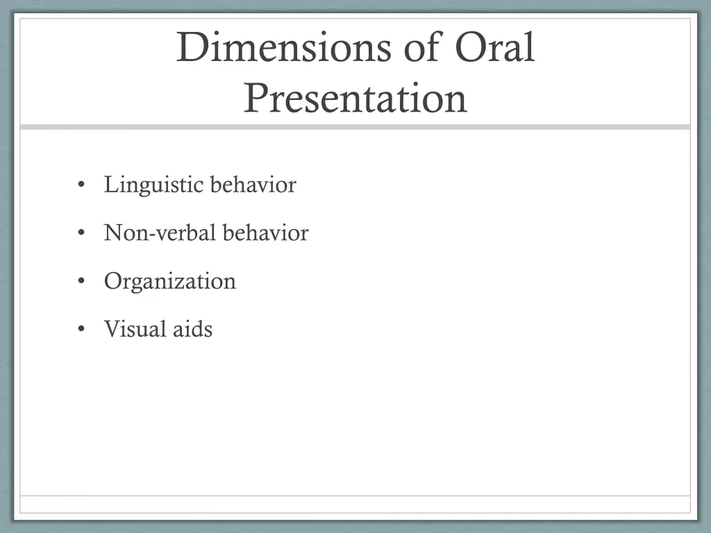 dimensions of oral presentation
