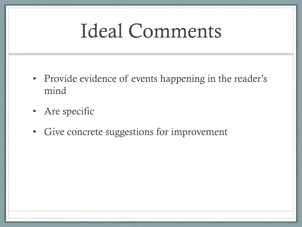 ideal comments