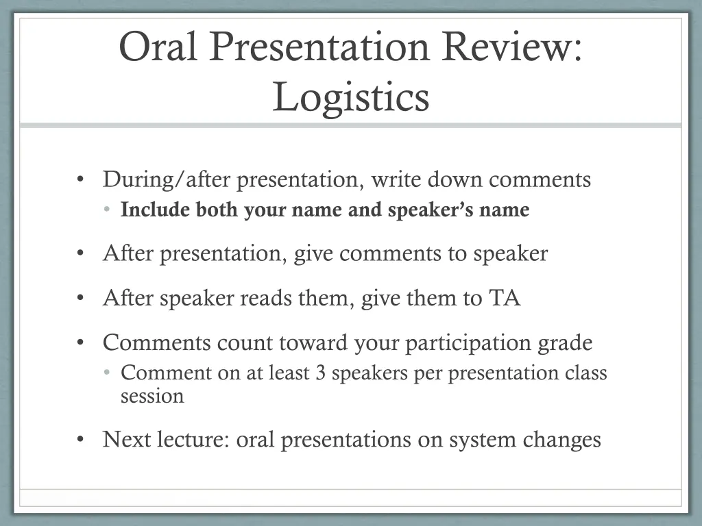 oral presentation review logistics
