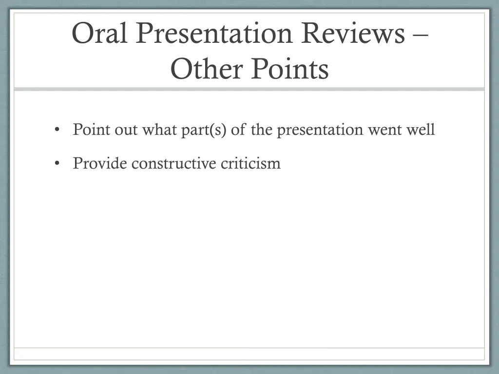 oral presentation reviews other points