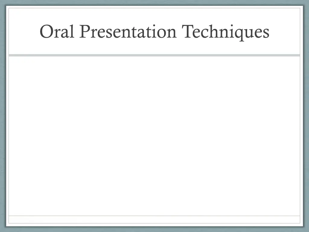 oral presentation techniques