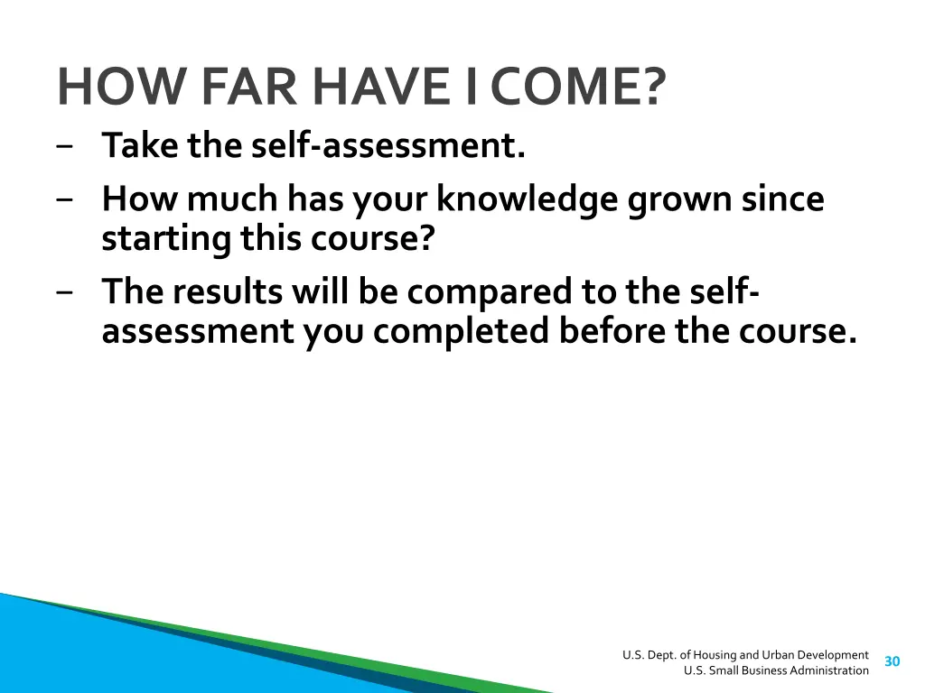 how far have i come take the self assessment