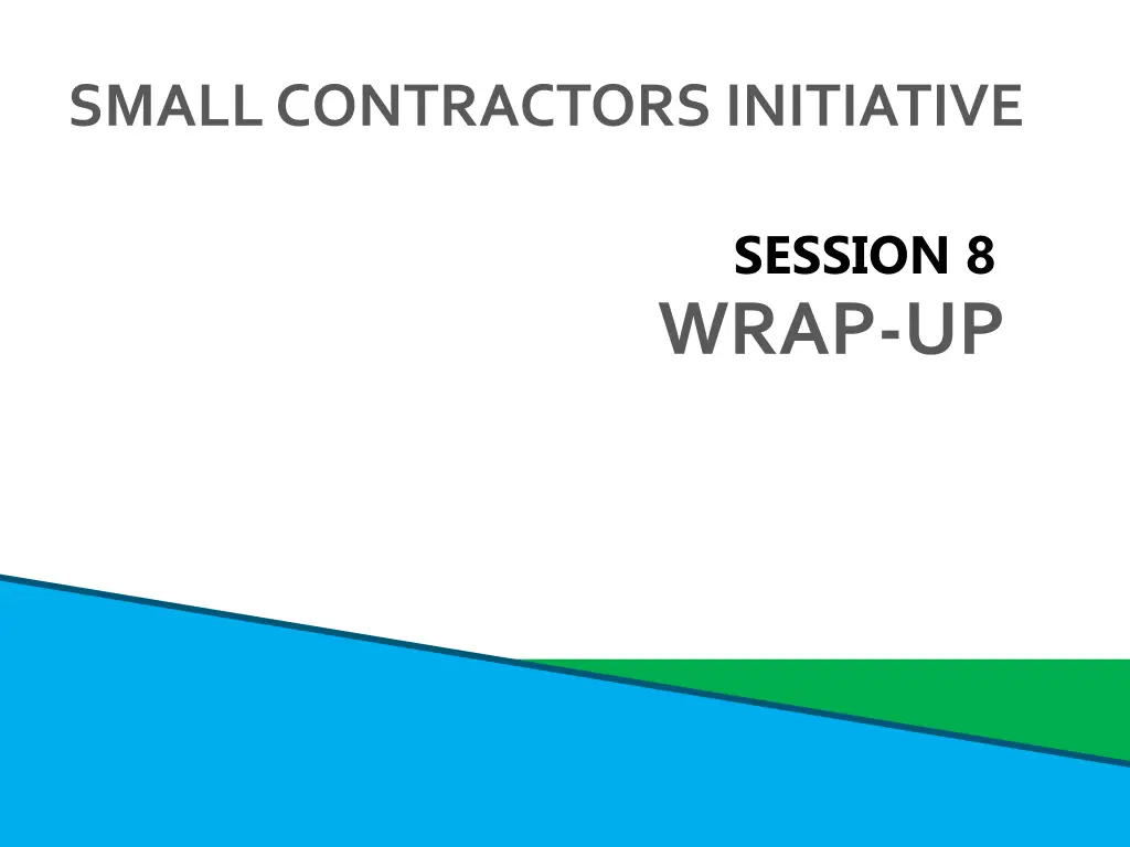 small contractors initiative