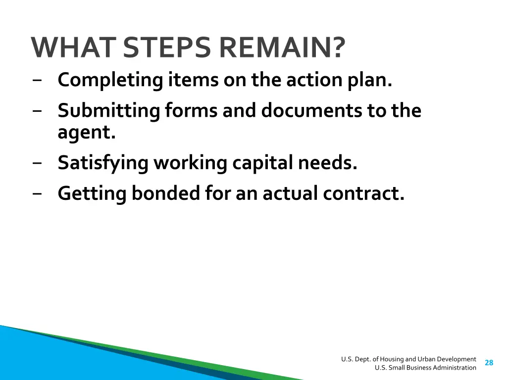 what steps remain completing items on the action