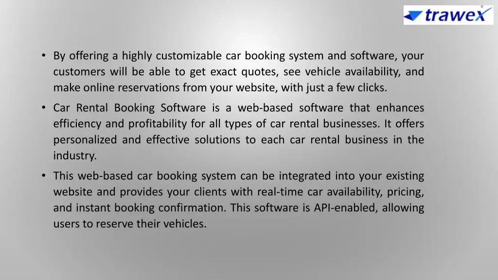 by offering a highly customizable car booking