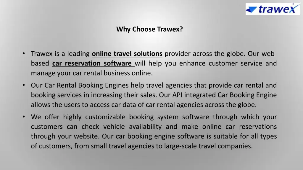 why choose trawex
