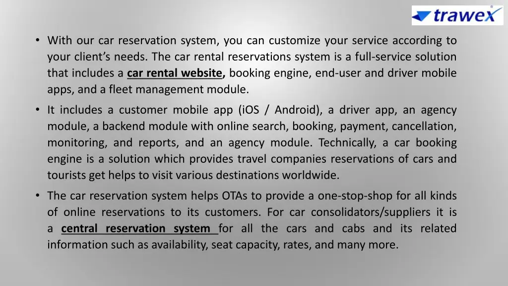with our car reservation system you can customize