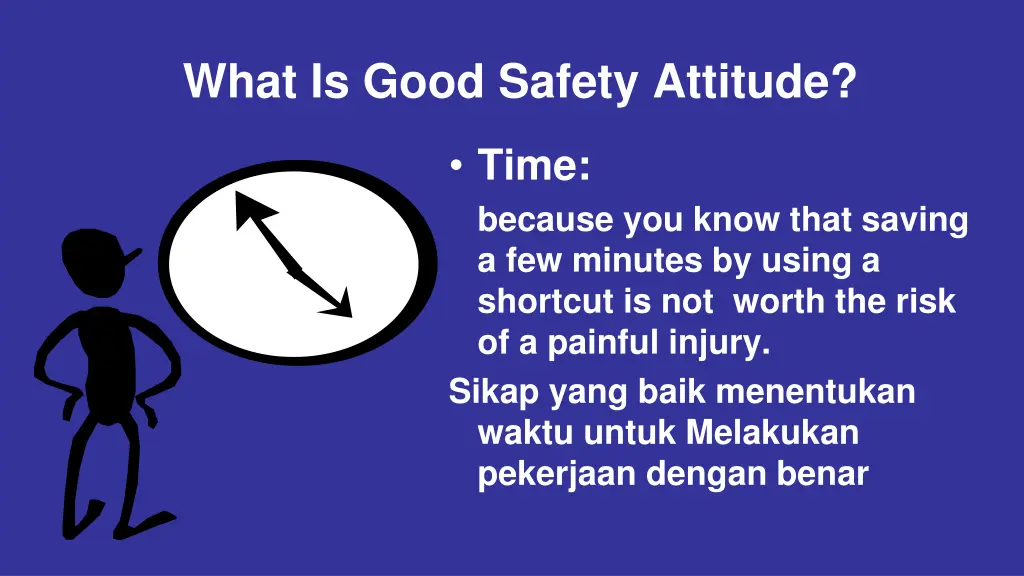 what is good safety attitude