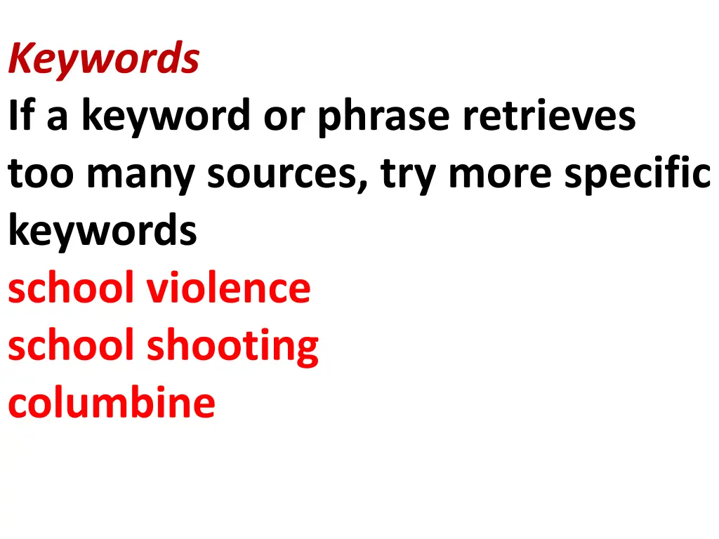 keywords if a keyword or phrase retrieves