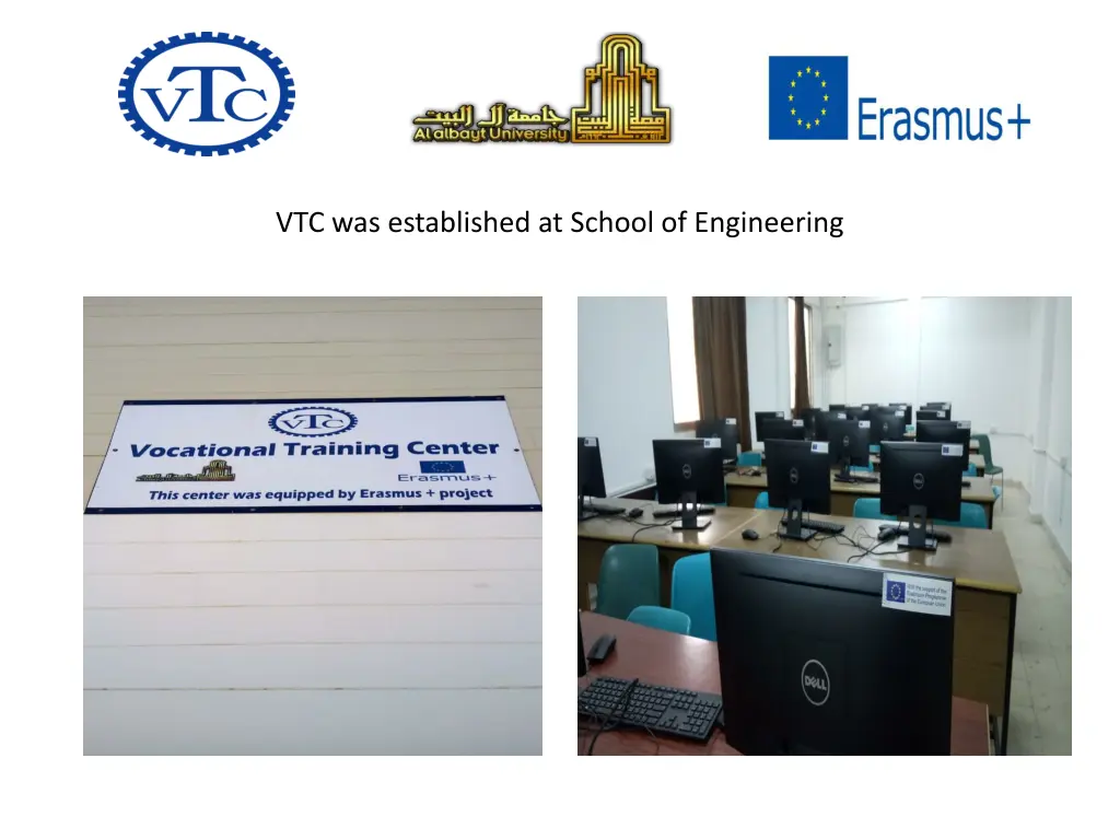 vtc was established at school of engineering