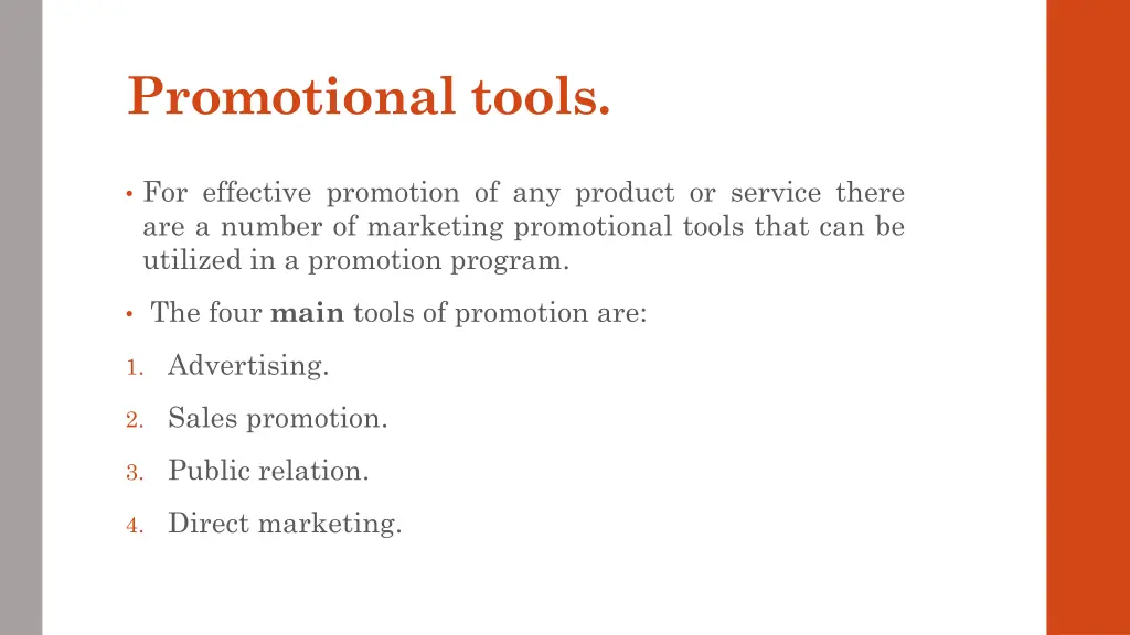 promotional tools