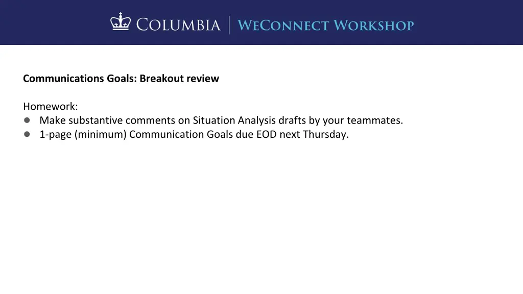 communications goals breakout review