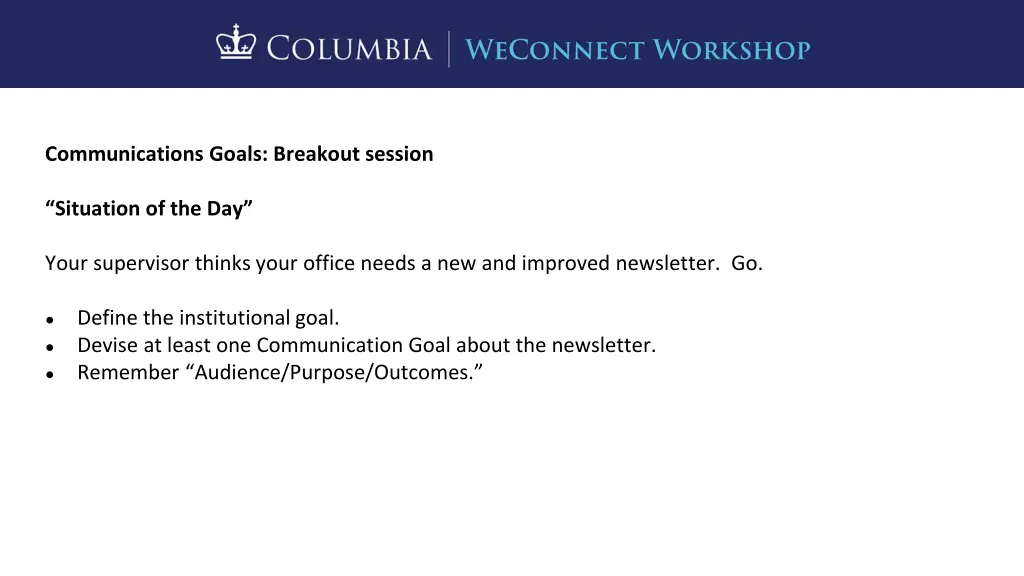 communications goals breakout session
