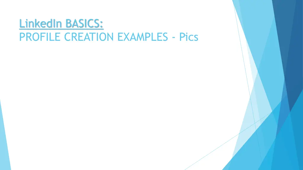 linkedin basics profile creation examples pics