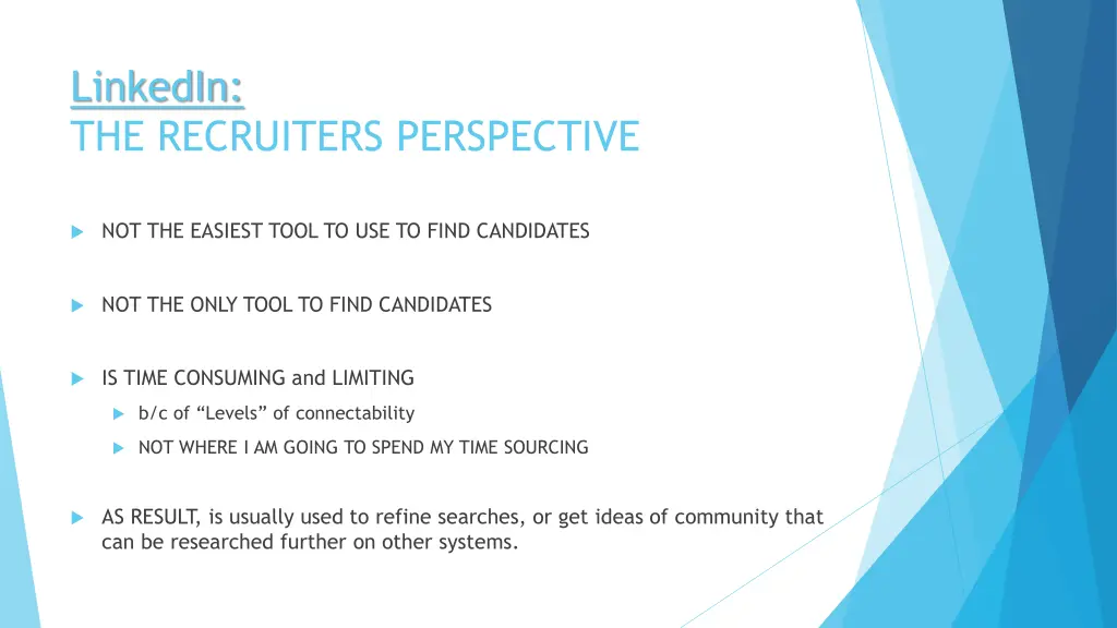 linkedin the recruiters perspective