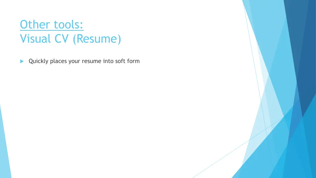 other tools visual cv resume