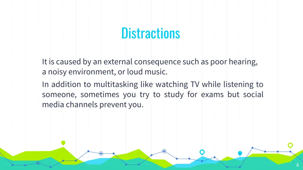 distractions