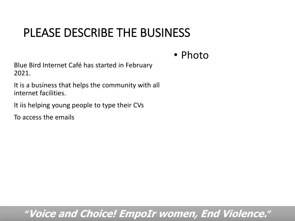please describe the business please describe