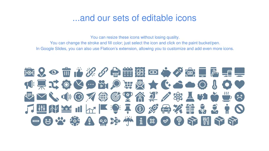 and our sets of editable icons
