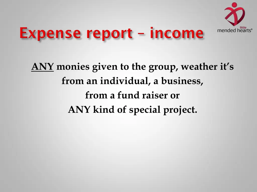 any monies given to the group weather it s from