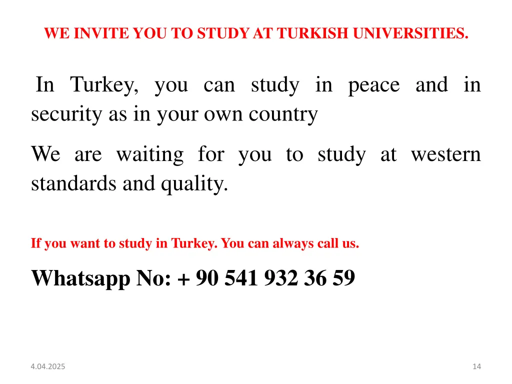 we invite you to study at turkish universities