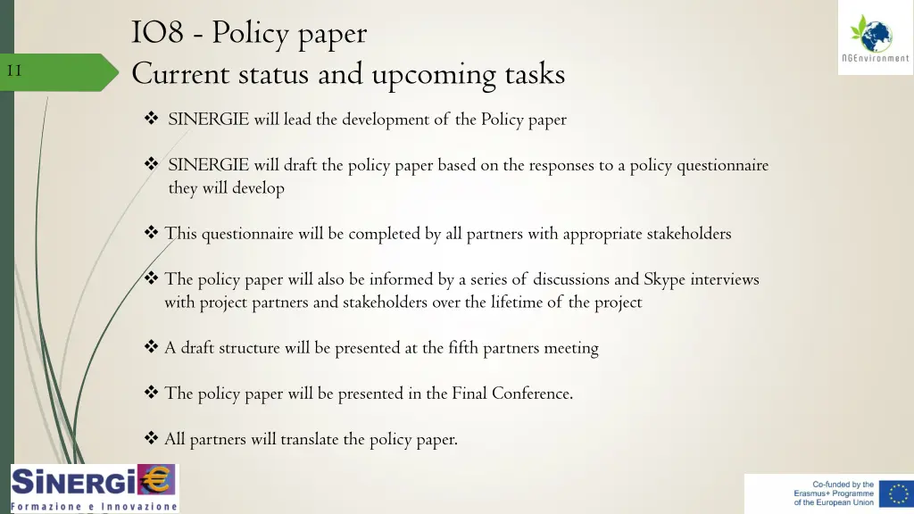 io8 policy paper current status and upcoming tasks