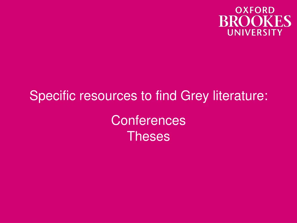 specific resources to find grey literature