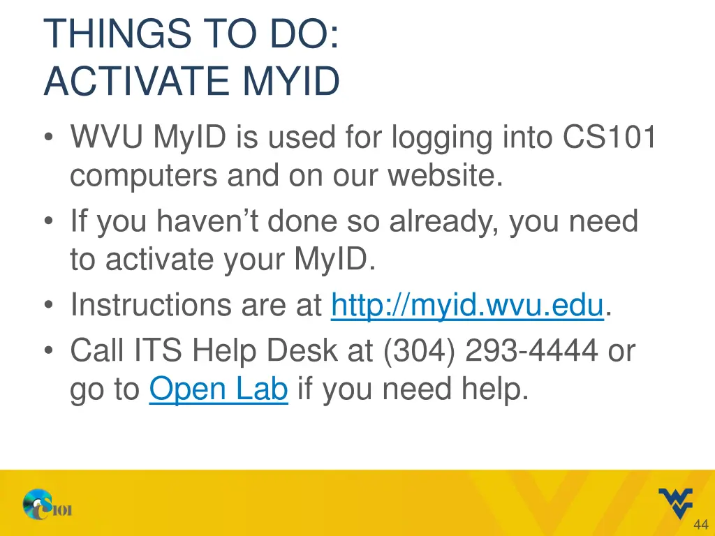 things to do activate myid wvu myid is used