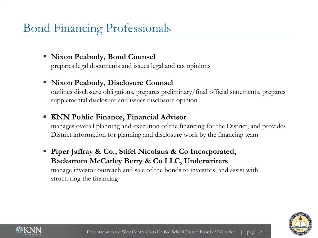 bond financing professionals