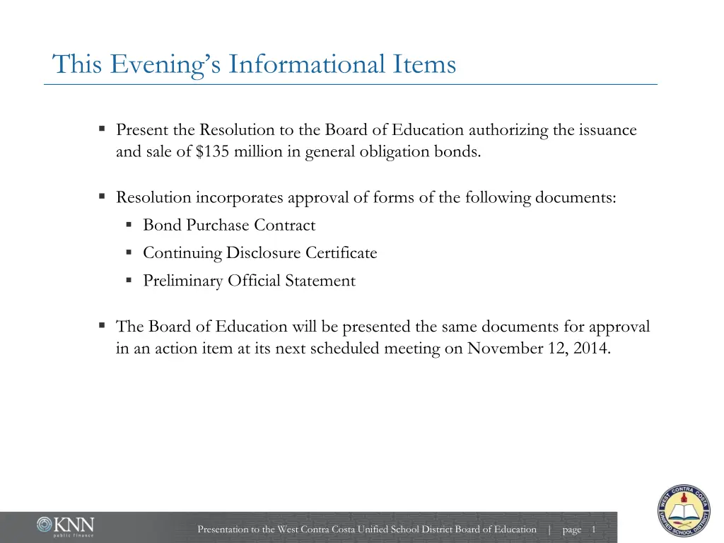 this evening s informational items