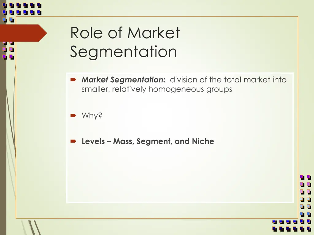 role of market segmentation