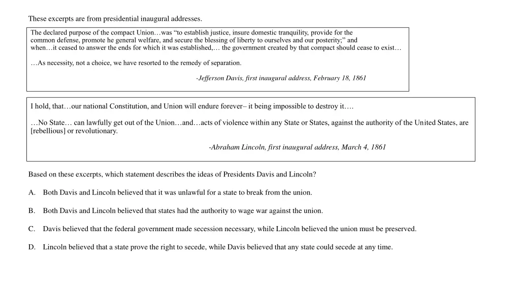 these excerpts are from presidential inaugural