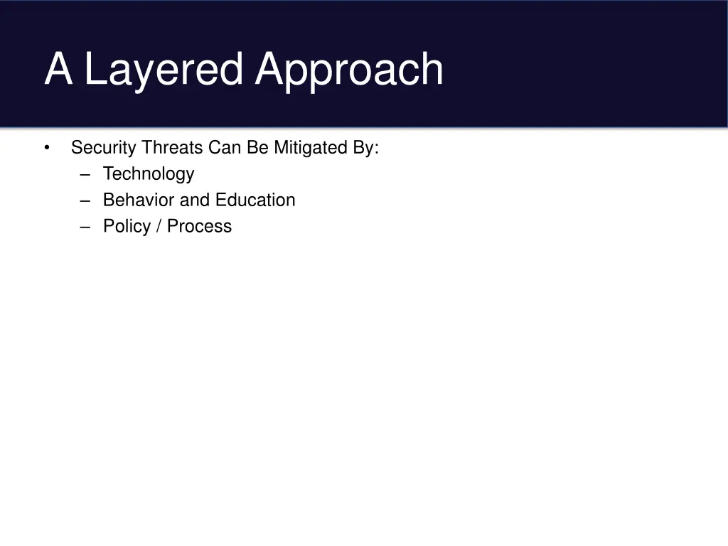 a layered approach