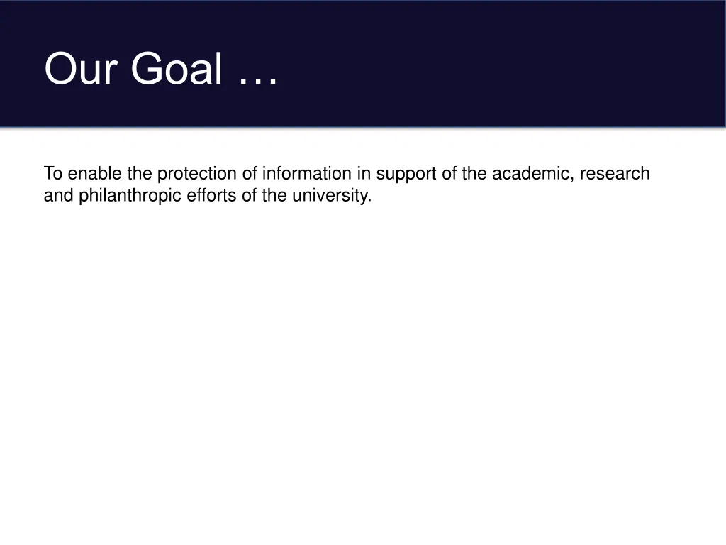 our goal