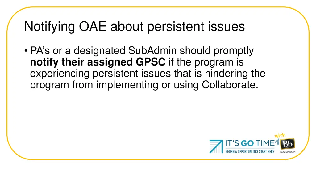 notifying oae about persistent issues