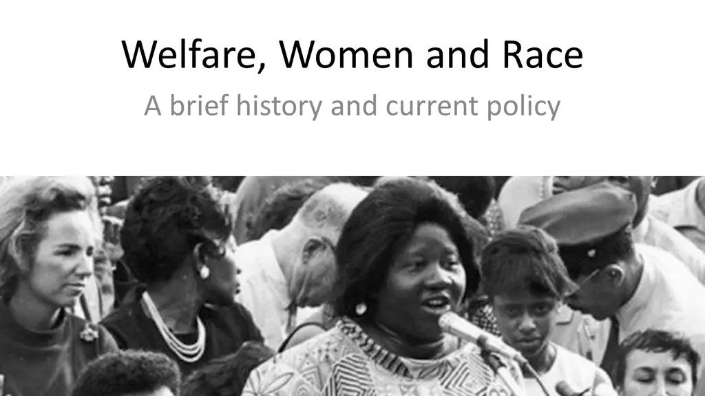 welfare women and race a brief history