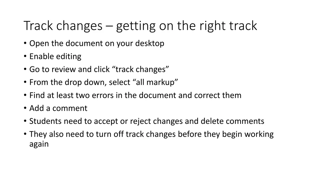 track changes getting on the right track open
