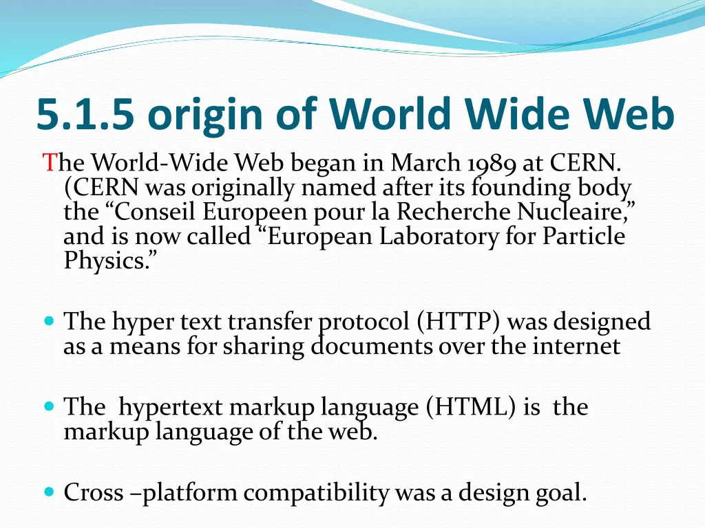 5 1 5 origin of world wide web the world wide