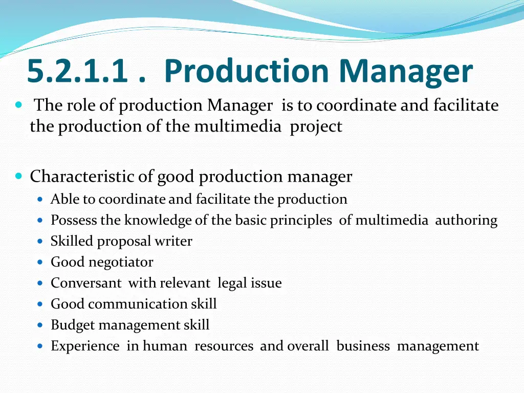5 2 1 1 production manager the role of production