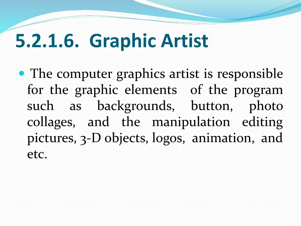 5 2 1 6 graphic artist